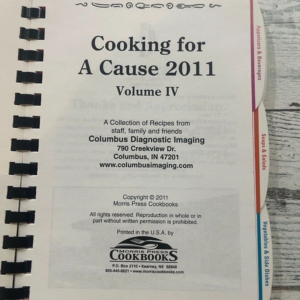 Cooking for a Cause 2011 Volume IV Spiral Cookbook